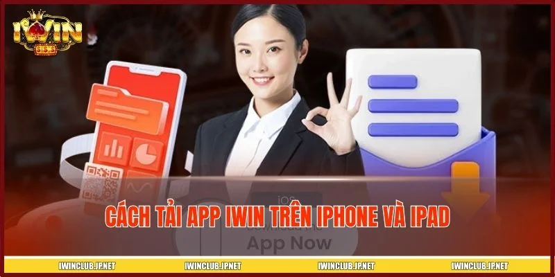 Hướng dẫn tải app IWIN cho iOS nhanh chóng