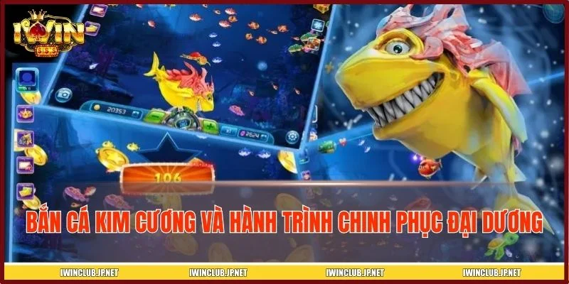 Một số thông tin về bắn cá kim cương
